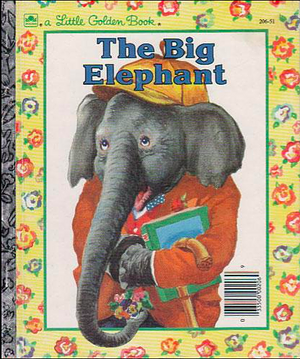 The Big Elephant by Kathryn Jackson