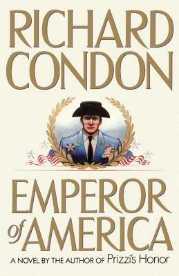 Emperor of America by Richard Condon
