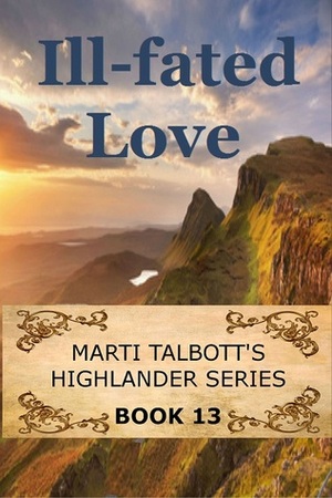 Ill-Fated Love by Marti Talbott