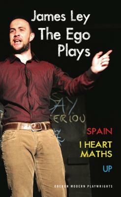 The Ego Plays: Spain, I Heart Maths, Up: Spain, I Heart Maths, Up by James Ley