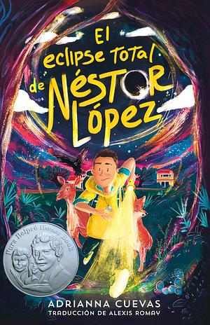 El eclipse total de Néstor López / The Total Eclipse of Nestor Lopez (Spanish edition) by Adrianna Cuevas