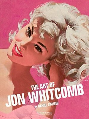 The Art of Jon Whitcomb by Daniel Zimmer