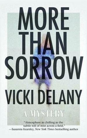 More Than Sorrow by Vicki Delany