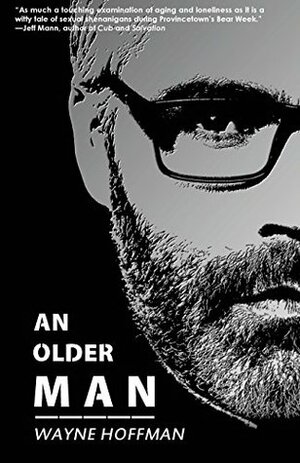 An Older Man by Wayne Hoffman