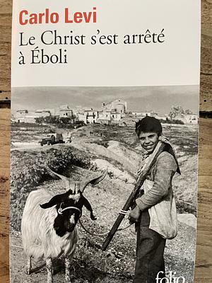 Le Christ s'est arrêté à Eboli by Carlo Levi