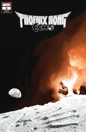 Phoenix Song: Echo (2021) #3 (Variant) by Rebecca Roanhorse, Luca Maresca
