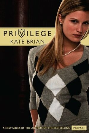 Privilege by Kate Brian