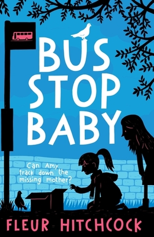 Bus Stop Baby by Fleur Hitchcock