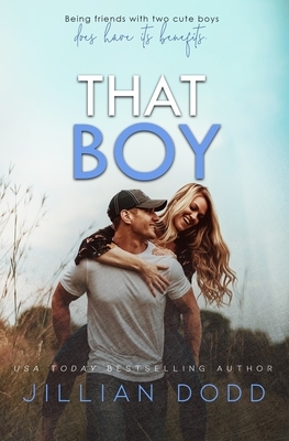 That Boy by Jillian Dodd