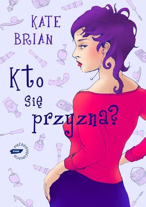 Kto się przyzna? by Kate Brian