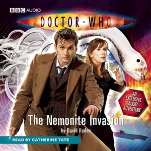 Doctor Who: The Nemonite Invasion: An Exclusive Audio Adventure by David Roden
