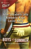 Boys of Summer by Julie Elizabeth Leto, Leslie Kelly, Kimberly Raye