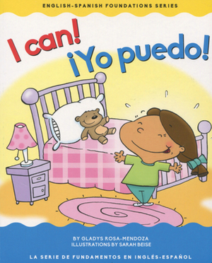 I Can! / Yo Puedo! by Gladys Rosa Mendoza