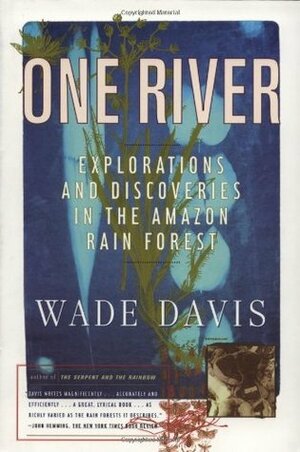 One River by Wade Davis