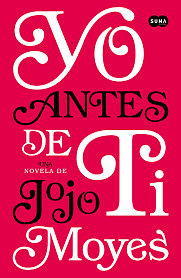 Yo antes de ti by Jojo Moyes