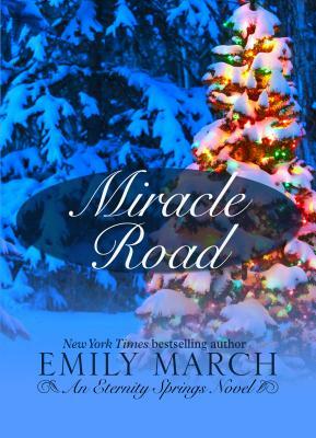 Miracle Road by Emily March