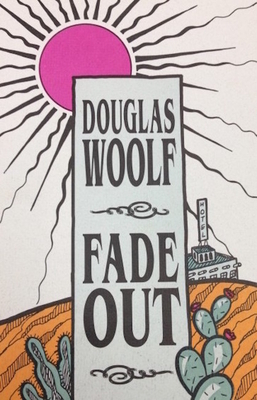 Fade Out by Douglas Woolf