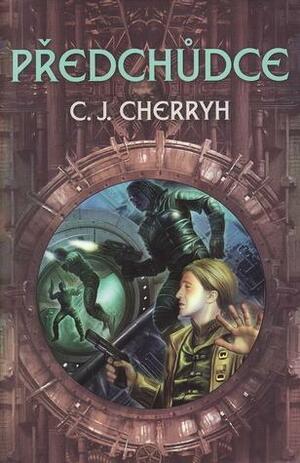 Předchůdce by C.J. Cherryh