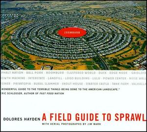 A Field Guide to Sprawl by Dolores Hayden