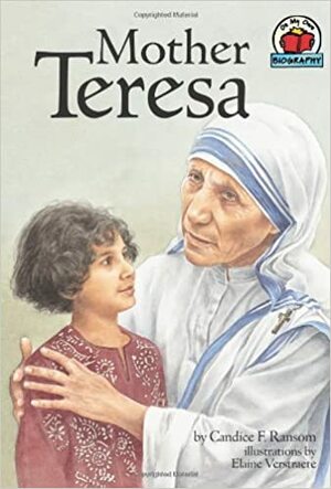Mother Teresa by Candice F. Ransom