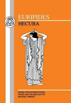 Euripides: Hecuba by Euripides