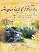 Inspiring Words from the Psalms for Women by Lila Empson