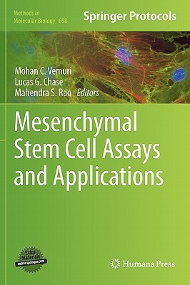 Mesenchymal Stem Cell Assays and Applications by 