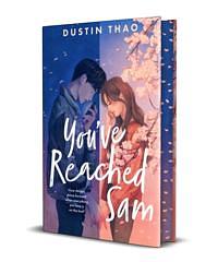 You've Reached Sam: A Heartbreaking YA Romance with a Touch of Magic by Dustin Thao