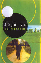 Déjà vu by John Larkin