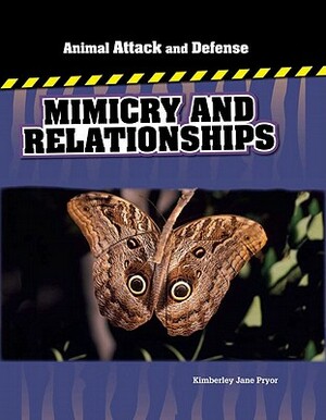 Mimicry and Relationships by Kimberley Jane Pryor