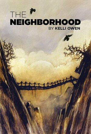The Neighborhood by Kelli Owen