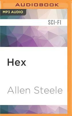 Hex by Allen Steele