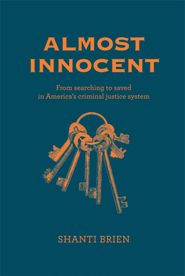 Almost Innocent by Shanti Brien