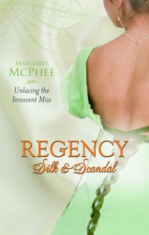 Unlacing The Innocent Miss by Margaret McPhee