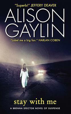 Stay With Me by Alison Gaylin