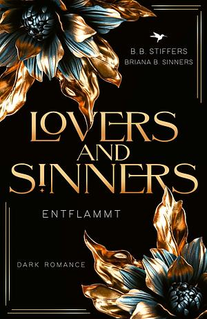 Lovers and Sinners by Briana B. Sinners, B. B. Stiffers, B.B. Stiffers