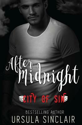 After Midnight: City of Sin by Ursula Sinclair
