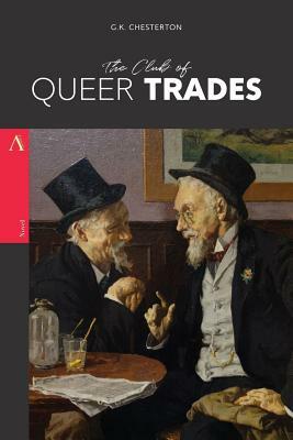 The Club of Queer Trades by G.K. Chesterton