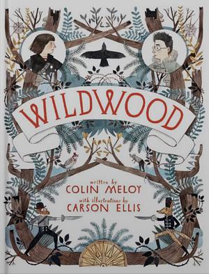 Wildwood  by Colin Meloy