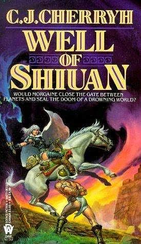 Well of Shiuan by C.J. Cherryh