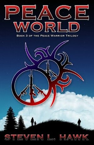 Peace World by Steven L. Hawk