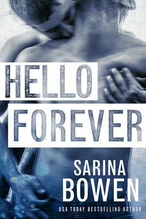 Hello Forever by Nealy Wagner, Sarina Bowen