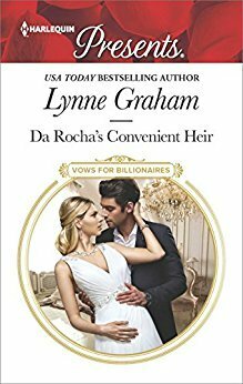 Da Rocha's Convenient Heir by Lynne Graham