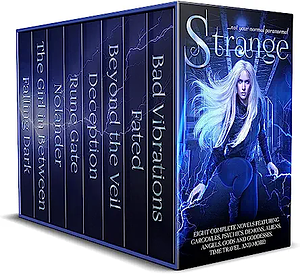 Strange: Not Your Normal Paranormal by Sara C. Roethle, Stacy Claflin, Christine Pope, Pippa DaCosta, Mark E. Cooper, Becca Mills, S.M. Morgan, Laekan Zea Kemp