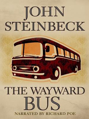 The Wayward Bus by John Steinbeck