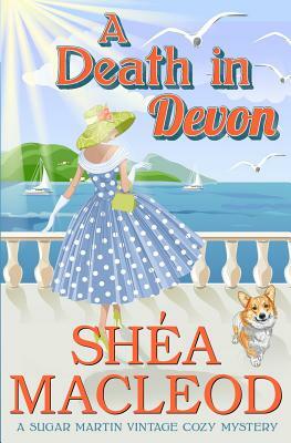 A Death in Devon by Shea MacLeod