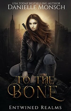 To the Bone: A Short Story of Fallon by Danielle Monsch