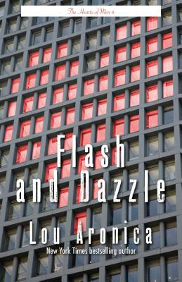 Flash and Dazzle by Lou Aronica