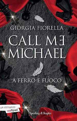 Call me Michael by Giorgia Fiorella