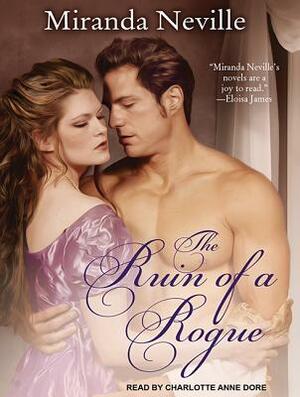 The Ruin of a Rogue by Miranda Neville